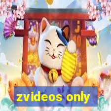 zvideos only